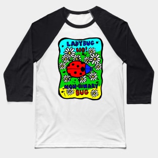 Non-binary Bug Baseball T-Shirt